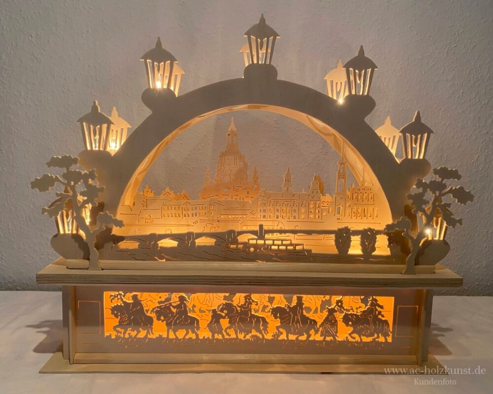 Schwibbogen Dresden mit Sockel Fürstenzug Laubsägearbeit